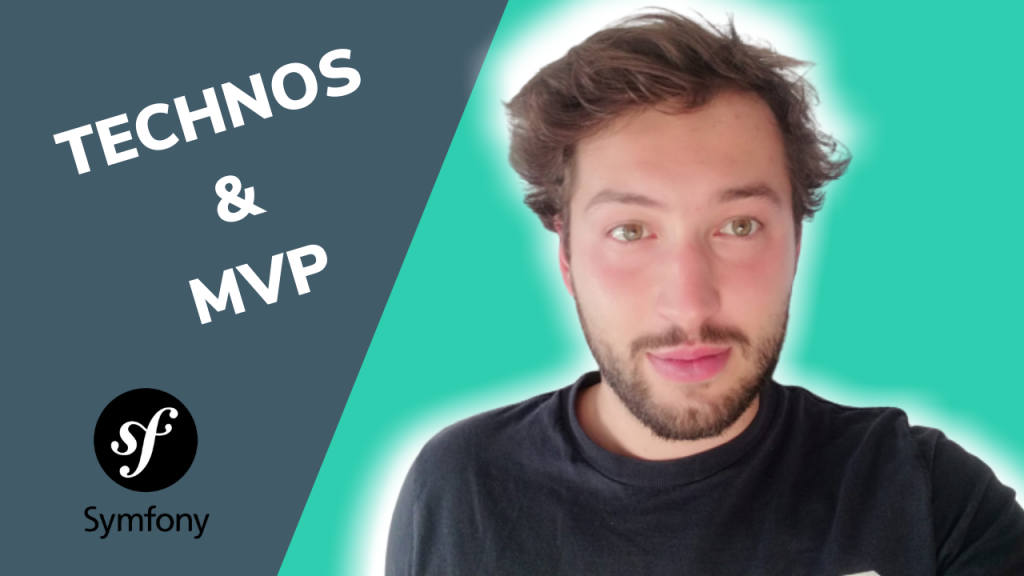 Technologies et MVP