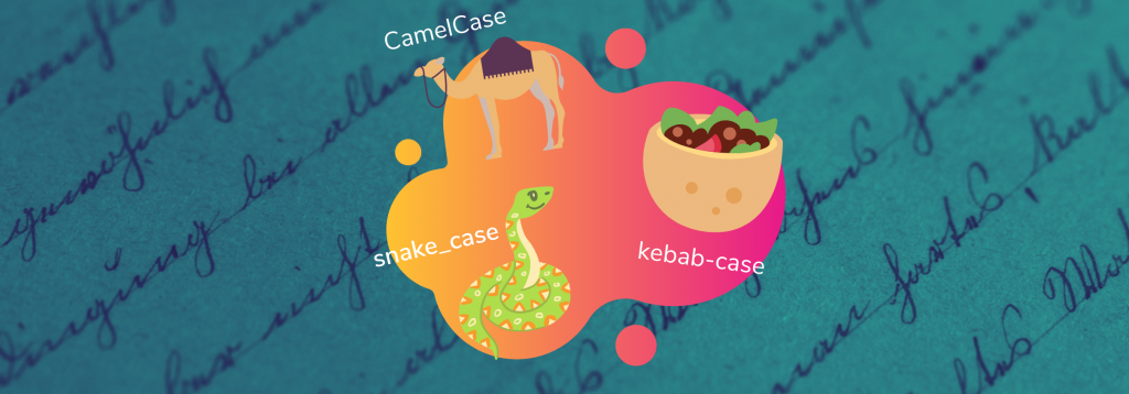 Le snake case pour nommer tes variables