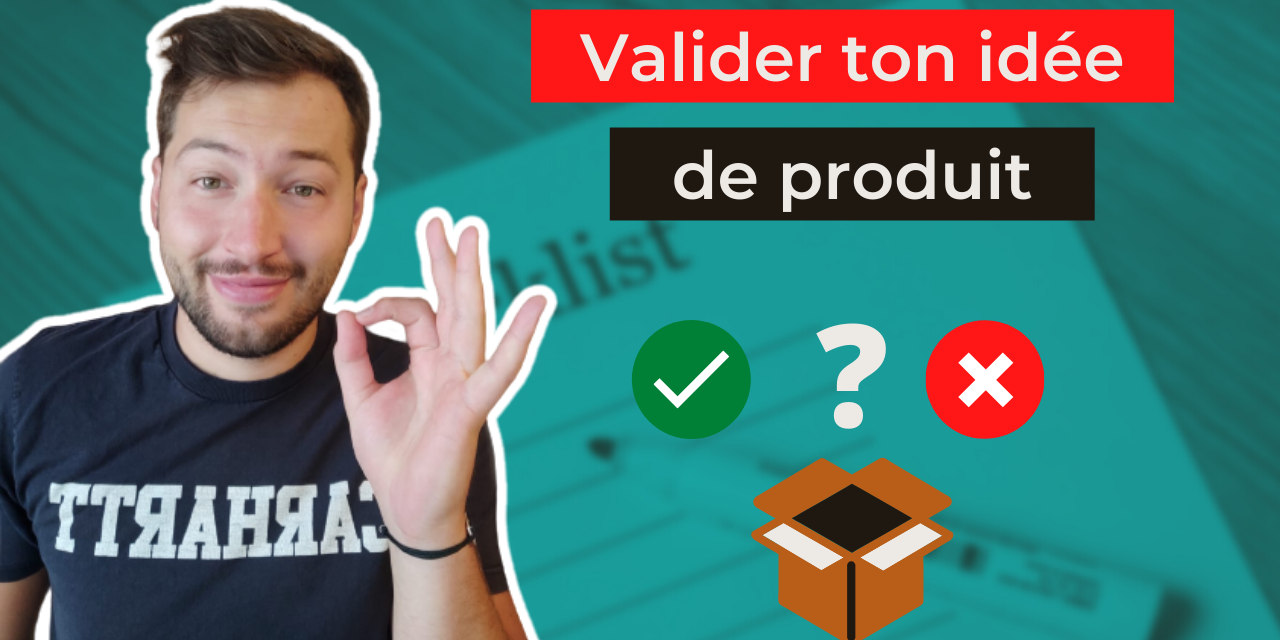 Valider ton idée de produit grâce à l'étude de marché (en ligne)